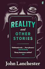 Reality, and Other Stories