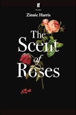 The Scent of Roses