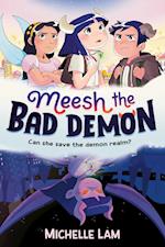 Meesh the Bad Demon