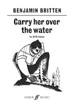 Carry Her Over the Water