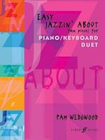 Easy Jazzin' about -- Fun Pieces for Piano / Keyboard Duet