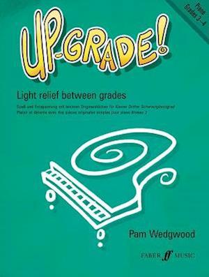 Up-Grade! Piano Grades 3-4