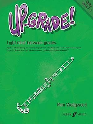 Up-Grade! Clarinet Grades 2-3