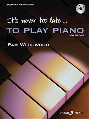 It's never too late to play piano (Adult Tutor Book with CD)