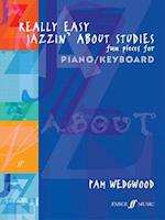 Really Easy Jazzin' about Studies -- Fun Pieces for Piano / Keyboard