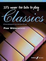 It's never too late to play - classics