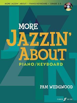 More Jazzin' about for Piano / Keyboard