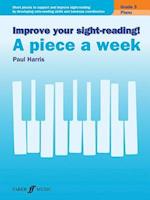 Improve Your Sight-Reading! Piano -- A Piece a Week, Grade 3