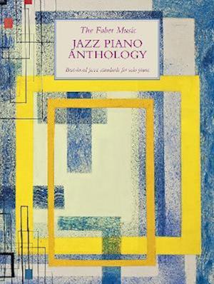 The Faber Music Jazz Piano Anthology