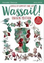 Wassail! Unison Edition