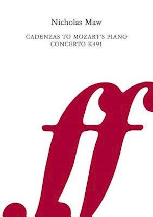 Cadenzas to Piano Concerto K491