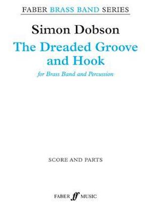 The Dreaded Groove and Hook