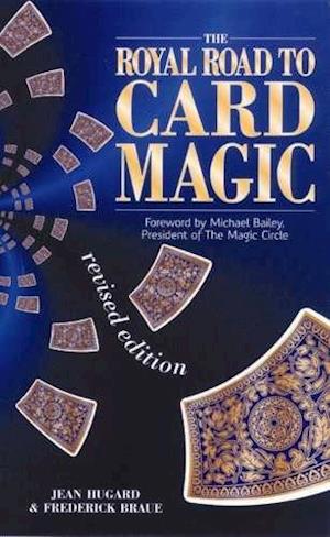 The Royal Road to Card Magic