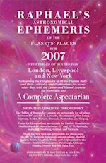 Raphael's Astronomical Ephemeris of the Planets' Places for 2007