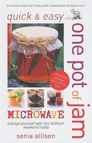One Pot of Jam from Your Microwave