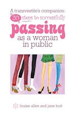 20 steps to successfully passing as a woman in public