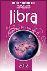 Old Moore's Horoscope 2012 Libra