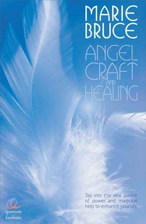 Angel Craft and Healing