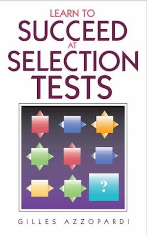 Learn to Succeed at Selection Tests