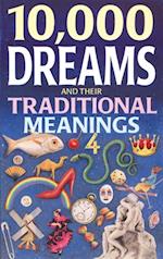 10,000 Dreams and Traditional Meanings