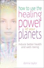 Healing Power of Your Planets
