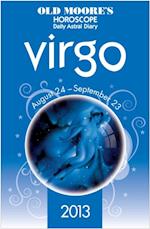 Old Moore's Horoscope 2013 Virgo