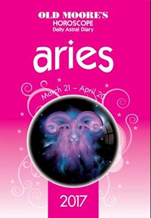 Old Moore's 2017 Astral Diaries Aries