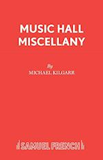 Music Hall Miscellany