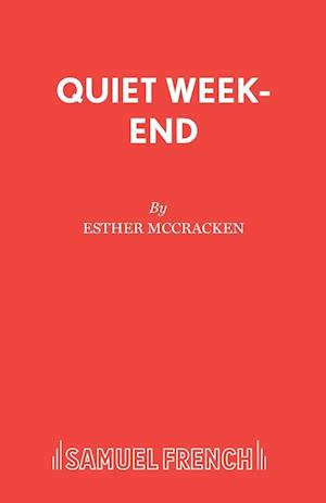 Quiet Week-End