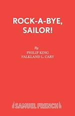 Rockabye, Sailor!