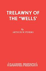 Trelawny of the "Wells"