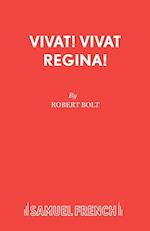 Vivat! Vivat Regina!