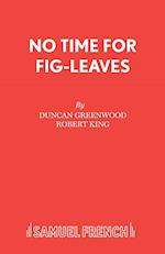 No Time for Fig-leaves