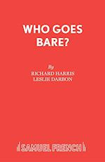 Who Goes Bare?