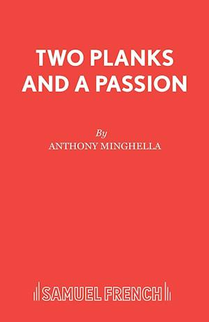Two Planks and a Passion