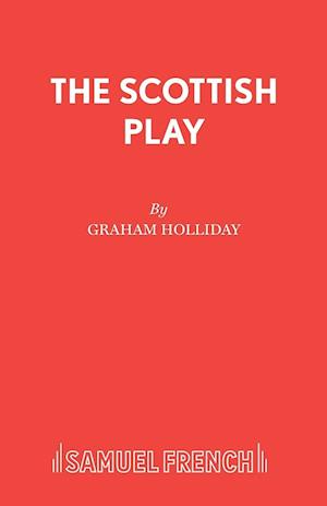 The Scottish Play