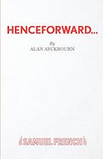 Henceforward