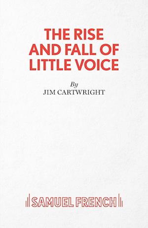 The Rise and Fall of Little Voice