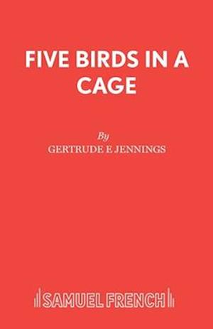 Five Birds in Cage