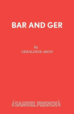 Bar and Ger