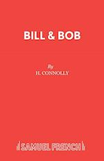 Bill & Bob