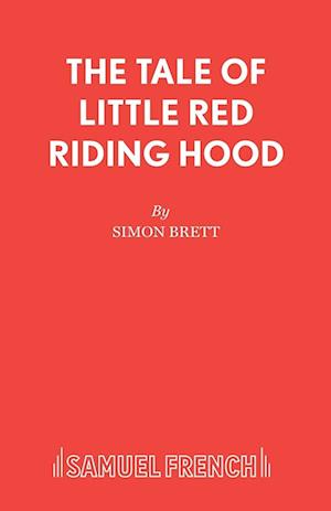 The Tale of Little Red Riding Hood