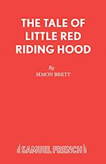 The Tale of Little Red Riding Hood