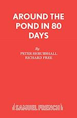 Around the Pond in 80 Days