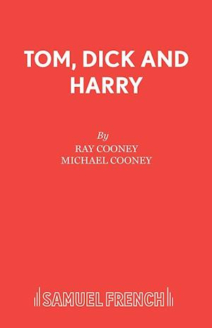 Tom, Dick and Harry