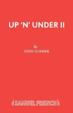 Up 'n' Under II