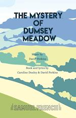 The Mystery of Dumsey Meadow