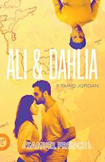 Ali and Dahlia