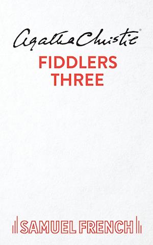 Fiddlers Three