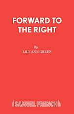 Forward to the Right
